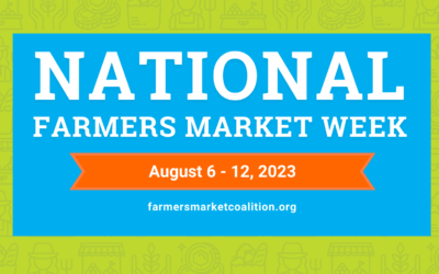 National Farmers Market Week!